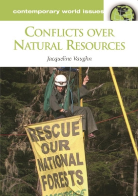 Conflicts Over Natural Resources: A Reference Handbook (Contemporary World Issues S.) cover