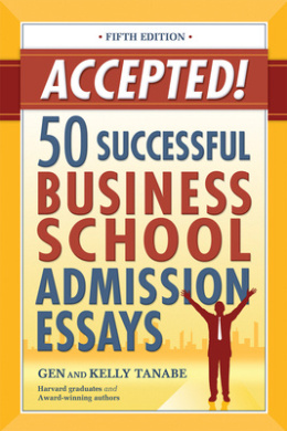Accepted! 50 Successful Business School Admission Essays cover