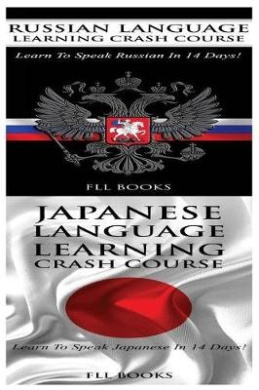 Russian Language Learning Crash Course + Japanese Language Learning Crash Course cover
