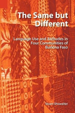 The Same But Different (Sil International Publications in Sociolinguistics) cover