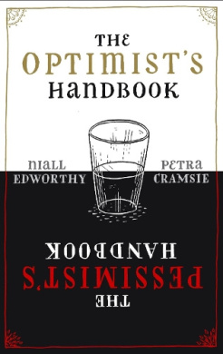 The Optimist's/Pessimist's Handbook: A companion to hope and despair cover