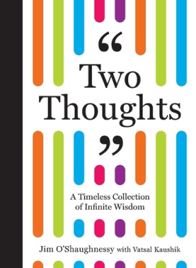 Two Thoughts: A Timeless Collection of Infinite Wisdom cover