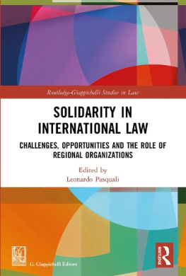 Solidarity in International Law: Challenges, Opportunities and The Role of Regional Organizations (Routledge-Giappichelli Studies in Law) cover
