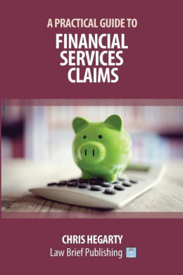A Practical Guide to Financial Services Claims cover