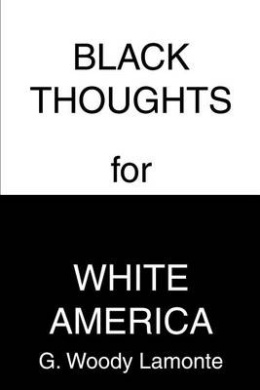 Black Thoughts for White America cover