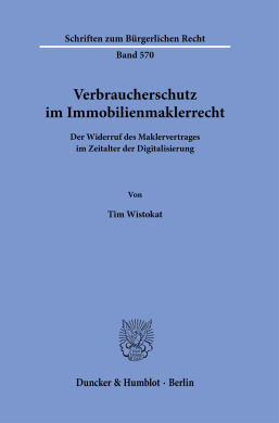 Verbraucherschutz Im Immobilienmaklerrecht: Der Widerruf Des Maklervertrages Im Zeitalter Der Digitalisierung cover