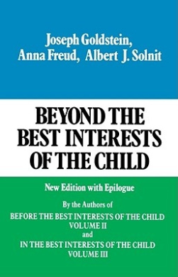 Beyond the Best Interests of the Child: New Edition with Epilogue cover