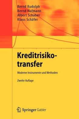 Kreditrisikotransfer: Moderne Instrumente und Methoden cover