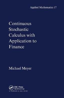 Continuous Stochastic Calculus with Applications to Finance cover
