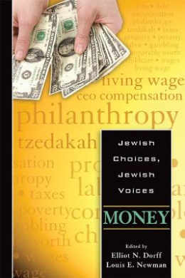 Jewish Choices, Jewish Voices: Money (Jewish Choices, Jewish Voices) cover