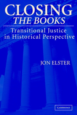 Closing the Books: Transitional Justice in Historical Perspective cover