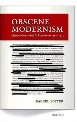 Obscene Modernism: Literary Censorship and Experiment, 1900-1940 cover