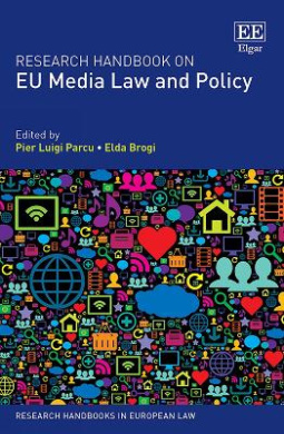Research Handbook on EU Media Law and Policy (Research Handbooks in European Law series) cover