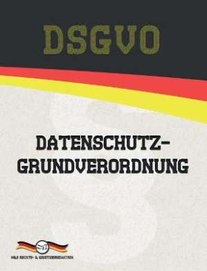 DSGVO - Datenschutz-Grundverordnung (Aktuelle Gesetzestexte) cover