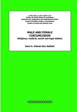 Male and Female Circumcision: Religious, Medical, Social and Legal Debate cover