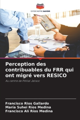 Perception des contribuables du FRR qui ont migr vers RESICO cover