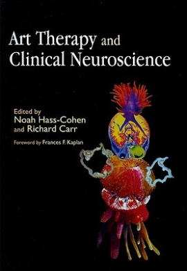 Art Therapy and Clinical Neuroscience cover
