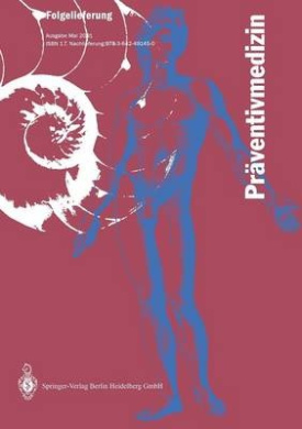 Prventivmedizin: Praxis -- Methoden -- Arbeitshilfen cover