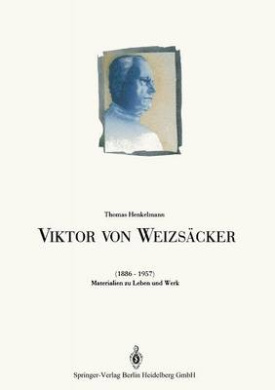 Viktor Von Weizscker (1886-1957): Materialien Zu Leben Und Werk cover
