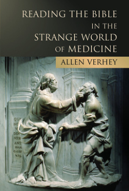 Reading the Bible in the Strange World of Medicine cover