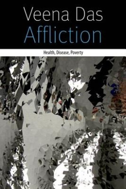 Affliction: Health, Disease, Poverty (Forms of Living) cover