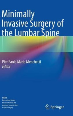 Minimally Invasive Surgery of the Lumbar Spine cover