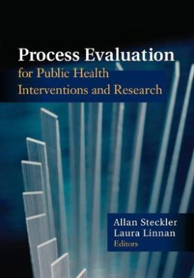 Process Evaluation for Public Health Interventions and Research cover