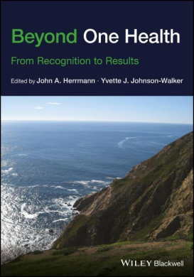 Beyond One Health: From Recognition to Results cover