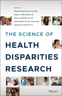 The Science of Health Disparities Research cover