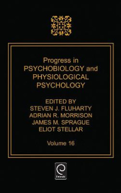 Progress in Psychobiology and Physiological Psychology (Progress in Psychobiology & Physiological Psychology S.) cover