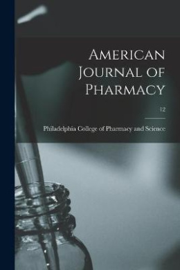 American Journal of Pharmacy; 12 cover