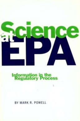 Science at EPA: Information in the Regulatory Process cover