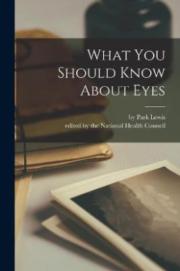 What You Should Know About Eyes cover