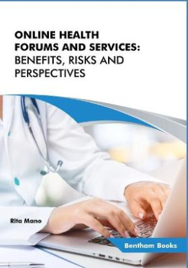 Online Health Forums and Services: Benefits, Risks and Perspectives cover