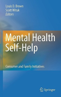Mental Health Self-Help: Consumer and Family Initiatives cover