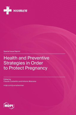Health and Preventive Strategies in Order to Protect Pregnancy cover