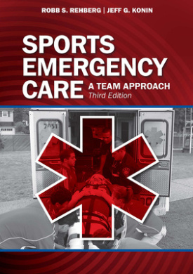 Sports Emergency Care: A Team Approach cover