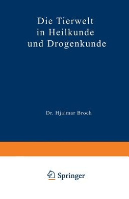 Die Tierwelt in Heilkunde Und Drogenkunde cover