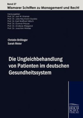 Die Ungleichbehandlung von Patienten im deuteschen Gesundheitssystem cover