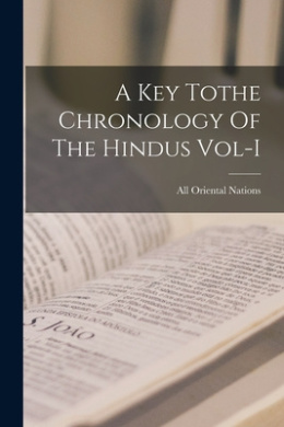A Key Tothe Chronology Of The Hindus Vol-I cover