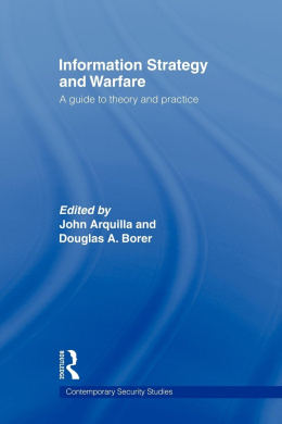 Information Strategy and Warfare: A Guide to Theory and Practice cover