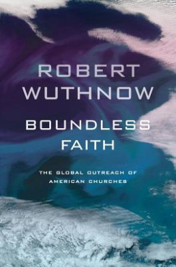 Boundless Faith - The Global Outreach of American Churches cover