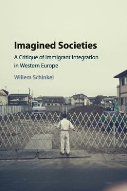 Imagined Societies: A Critique of Immigrant Integration in Western Europe cover