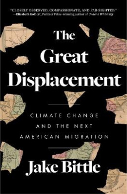 The Great Displacement: Climate Change and the Next American Migration cover