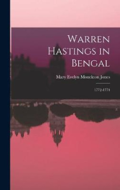 Warren Hastings in Bengal: 1772-1774 cover