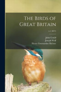 The Birds of Great Britain; v.1 (1873) cover