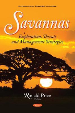 Savannas: Exploration, Threats and Management Strategies cover