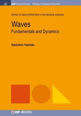 Waves: Fundamentals and Dynamics cover