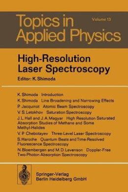 High-Resolution Laser Spectroscopy (Topics in Applied Physics) cover
