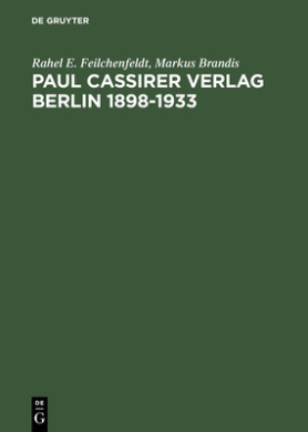 Paul Cassirer Verlag Berlin 1898-1933 cover
